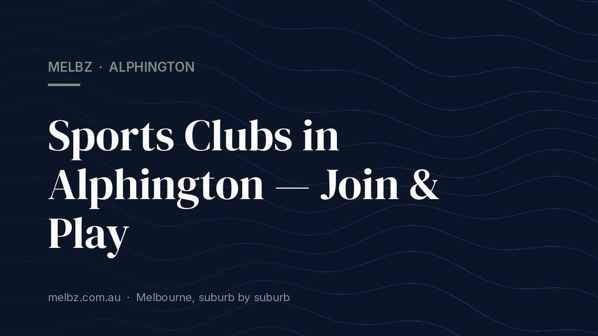Title card: Sports Clubs in Alphington — Join & Play