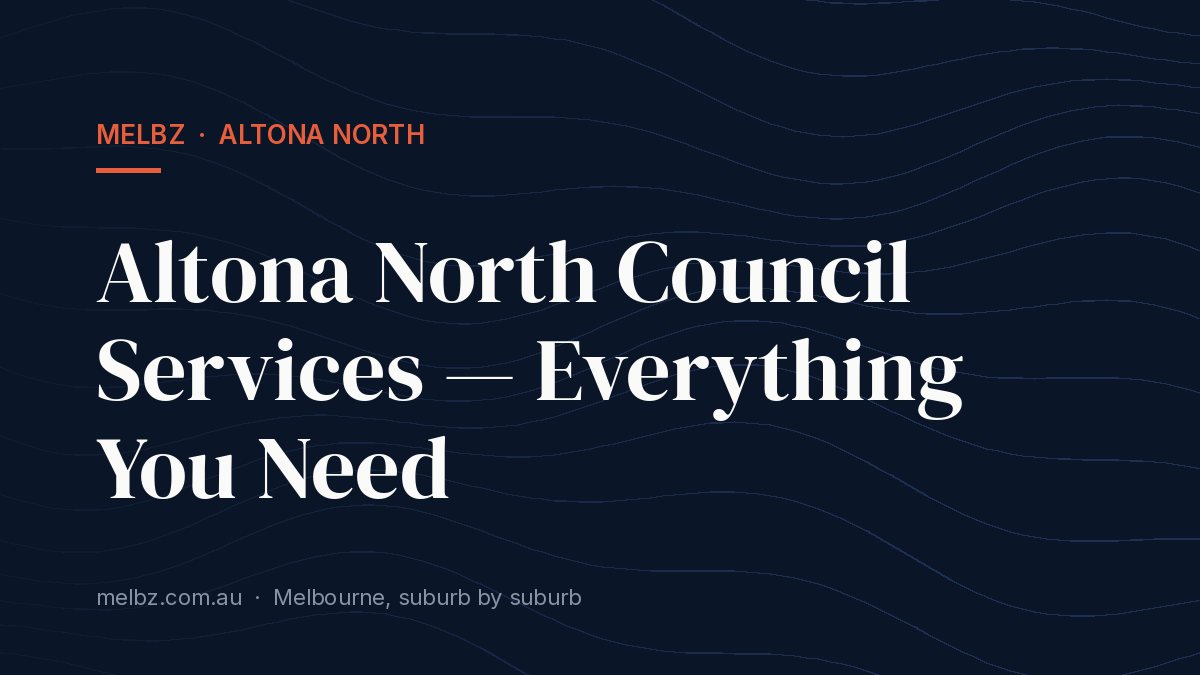 Title card: Altona North Council Services — Everything You Need