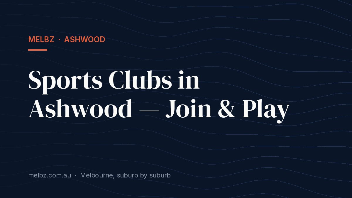 Title card: Sports Clubs in Ashwood — Join & Play