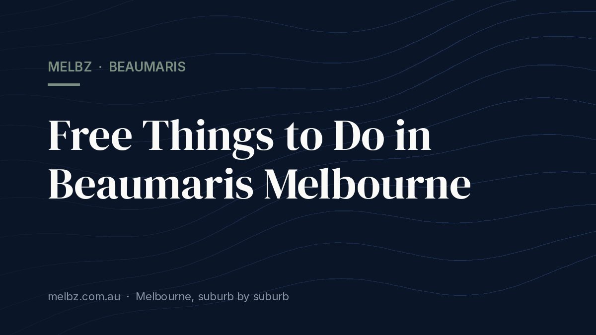Title card: Free Things to Do in Beaumaris Melbourne