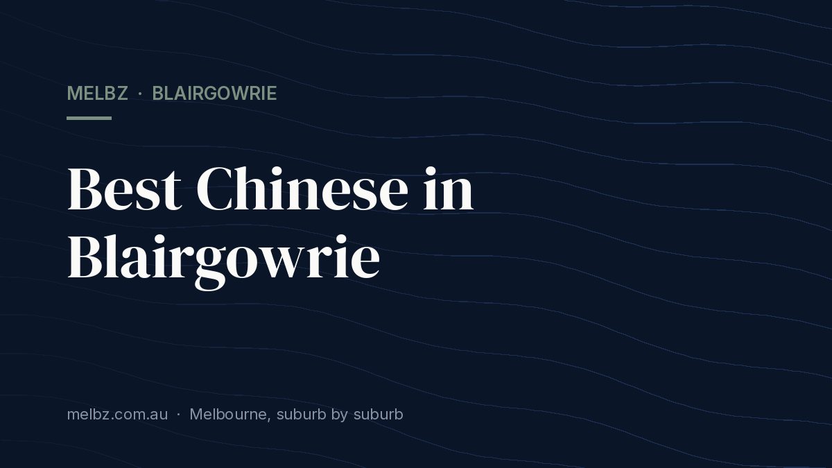 Title card: Best Chinese in Blairgowrie