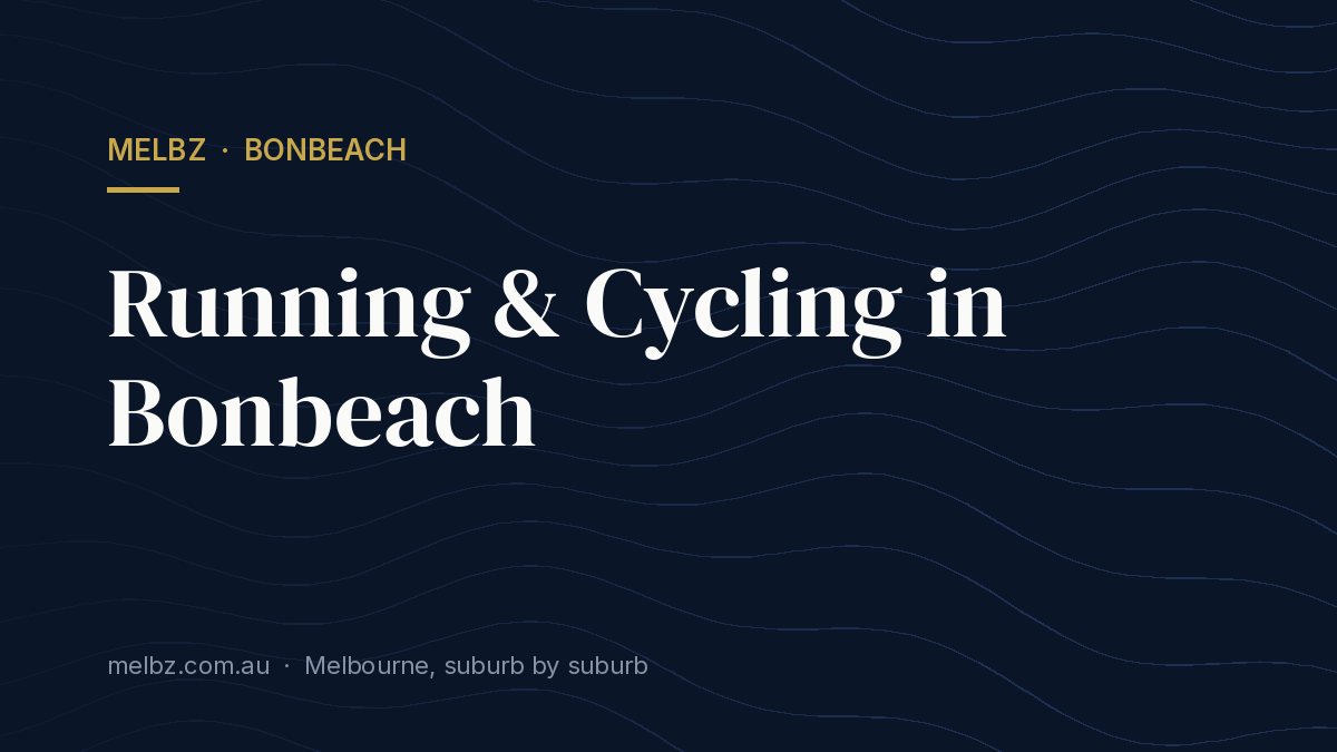 Title card: Running & Cycling in Bonbeach