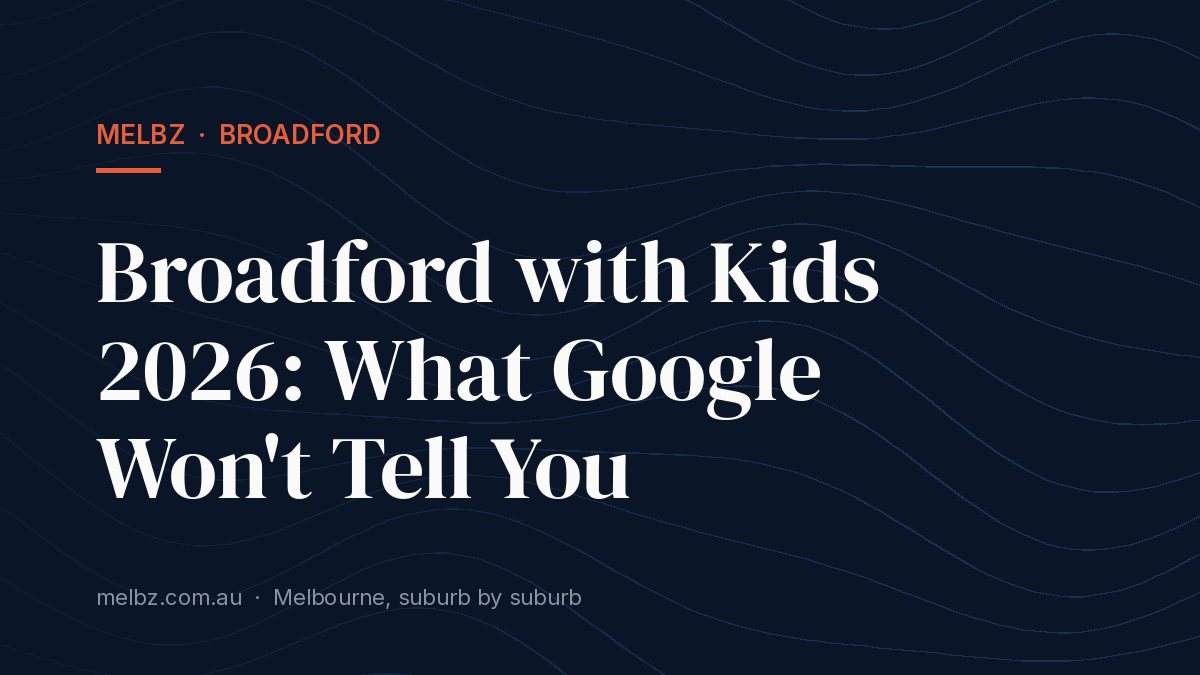Broadford with Kids 2026: What Google Won't Tell You