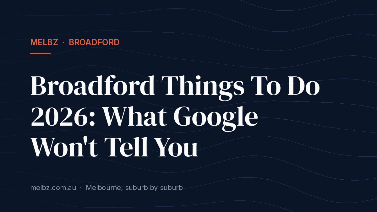 Title card: Broadford Things To Do 2026: What Google Won't Tell You