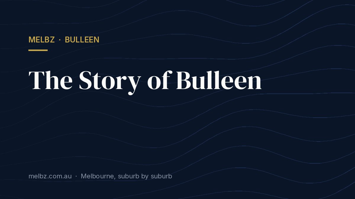 Title card: The Story of Bulleen