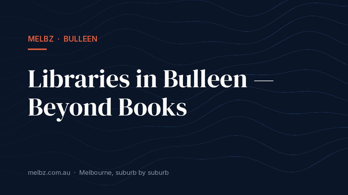 Title card: Libraries in Bulleen — Beyond Books