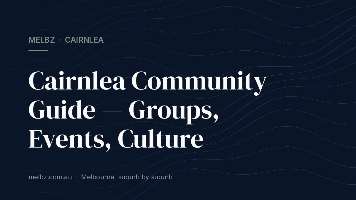 Title card: Cairnlea Community Guide — Groups, Events, Culture