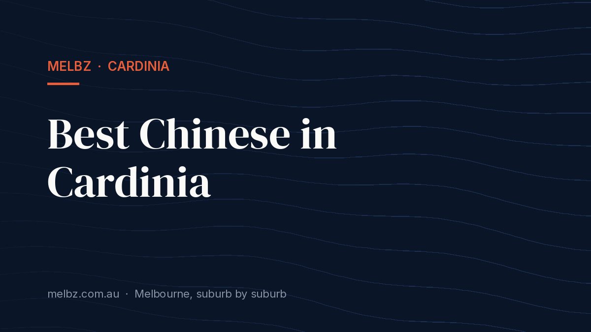Title card: Best Chinese in Cardinia