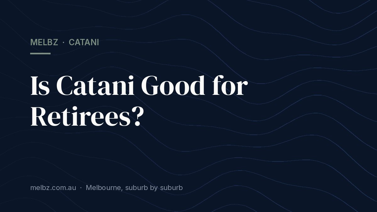 Title card: Is Catani Good for Retirees?