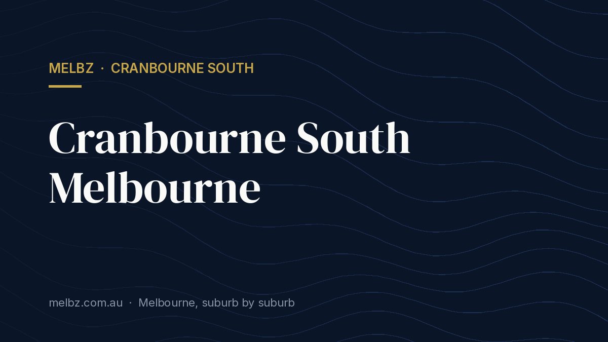 Title card: Cranbourne South Melbourne