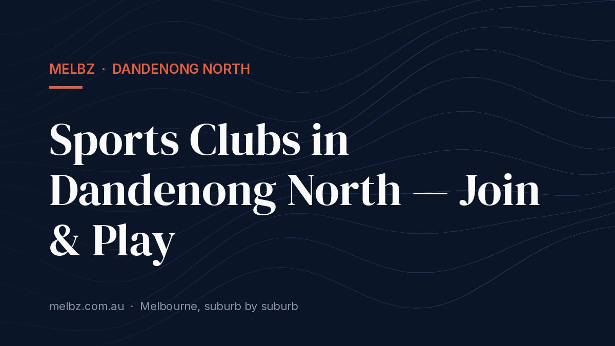 Title card: Sports Clubs in Dandenong North — Join & Play