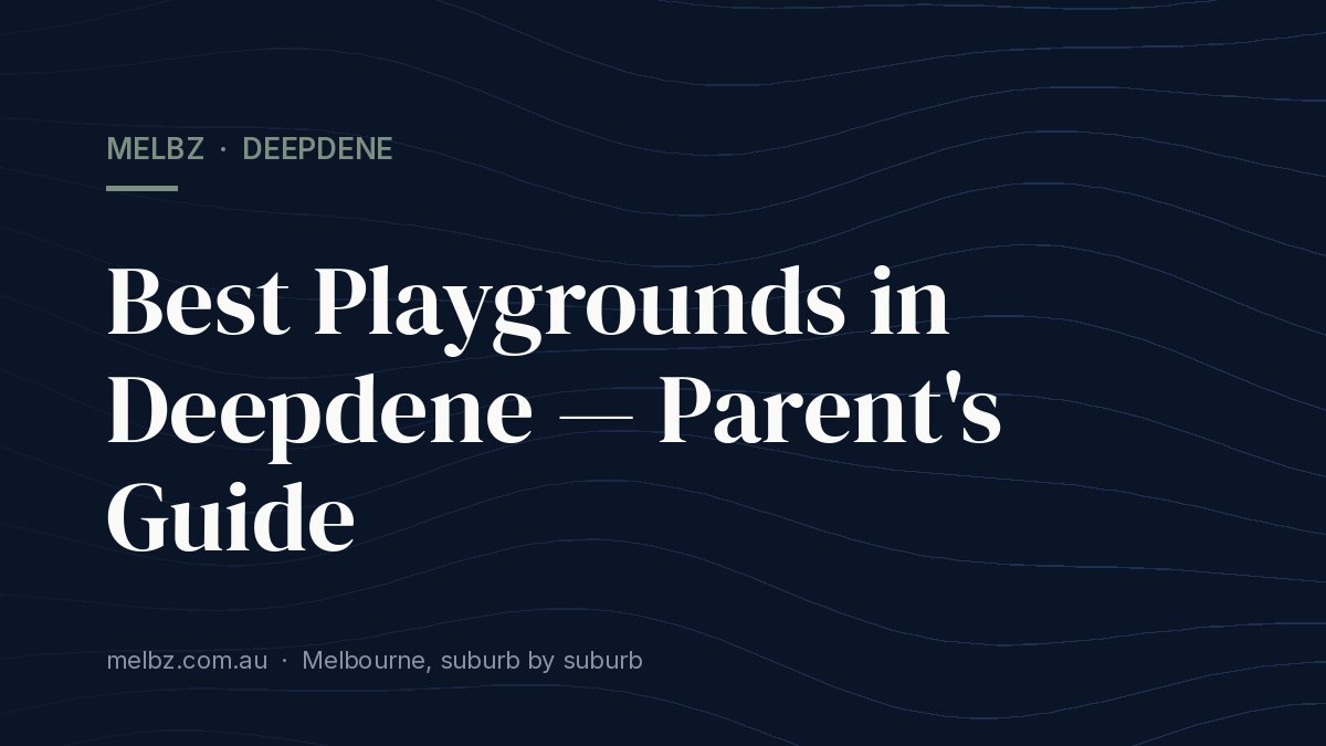 Title card: Best Playgrounds in Deepdene — Parent's Guide