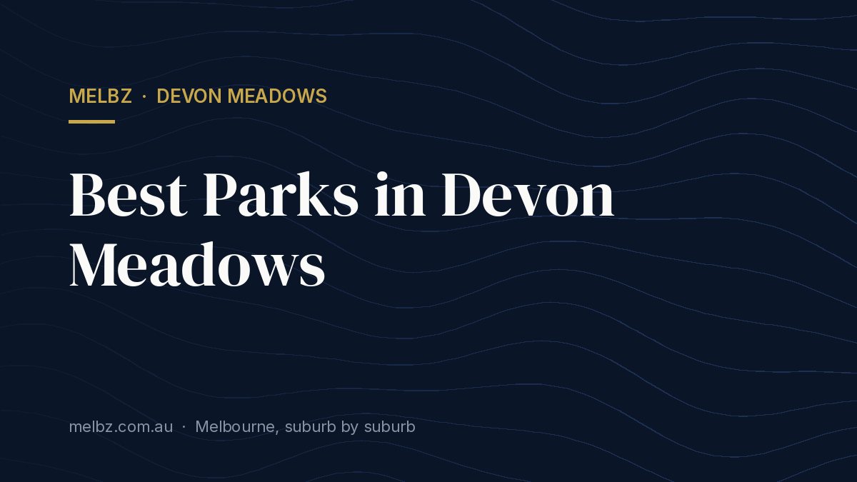 Title card: Best Parks in Devon Meadows