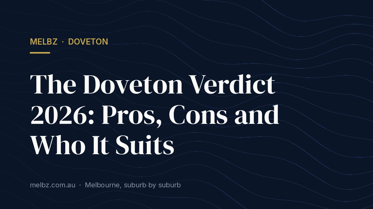 Title card: The Doveton Verdict 2026: Pros, Cons and Who It Suits