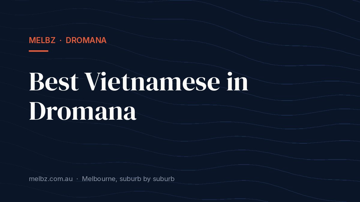 Title card: Best Vietnamese in Dromana
