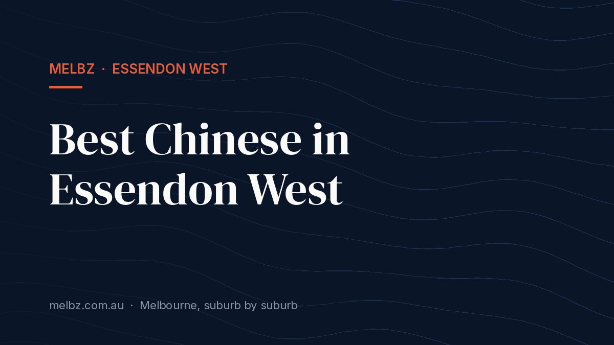 Title card: Best Chinese in Essendon West