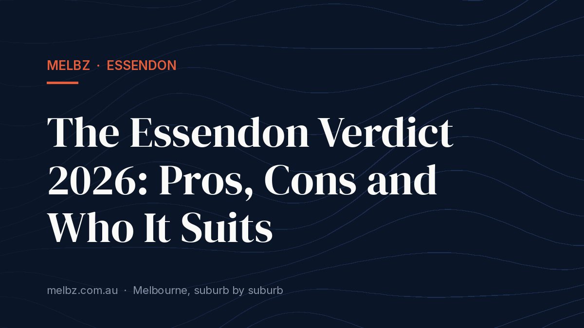Title card: The Essendon Verdict 2026: Pros, Cons and Who It Suits