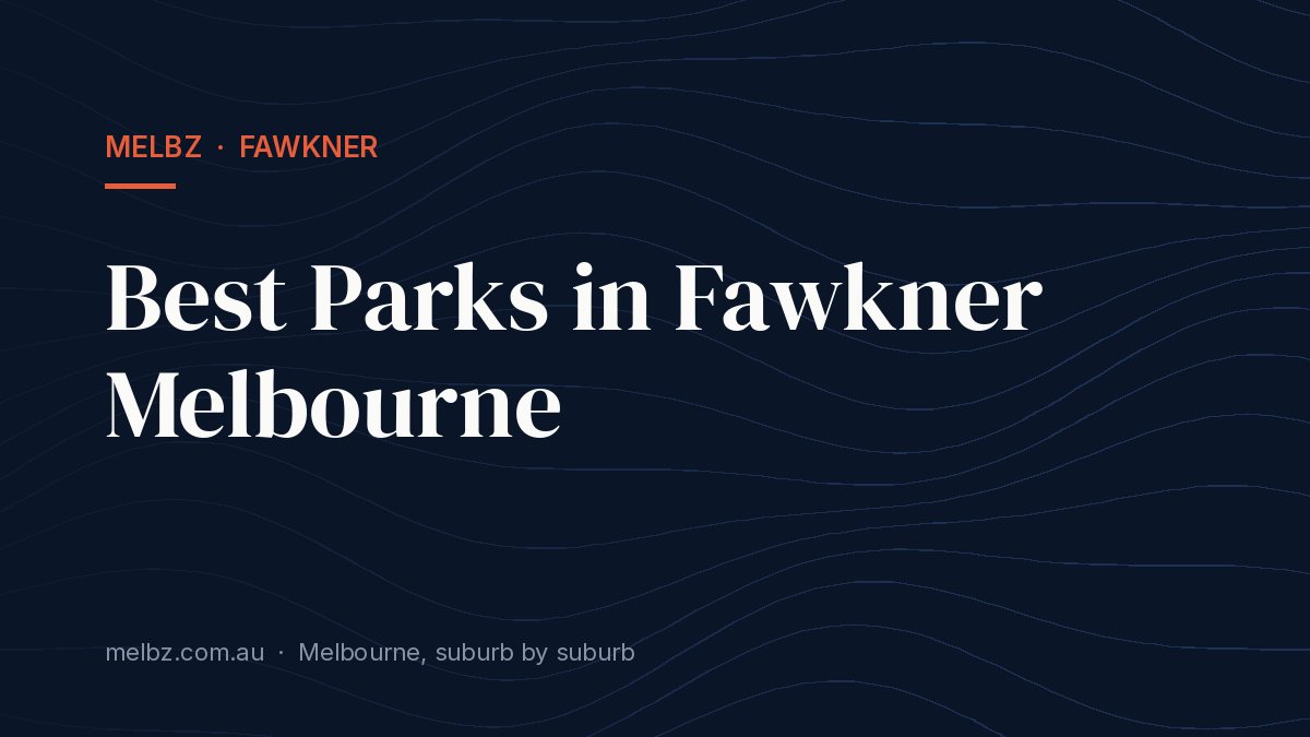 Title card: Best Parks in Fawkner Melbourne