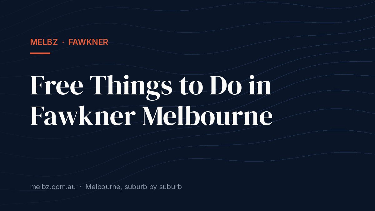 Title card: Free Things to Do in Fawkner Melbourne