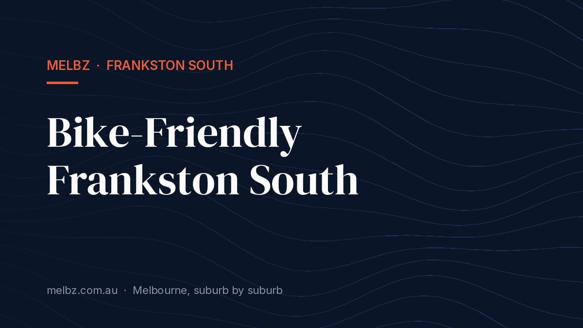 Title card: Bike-Friendly Frankston South
