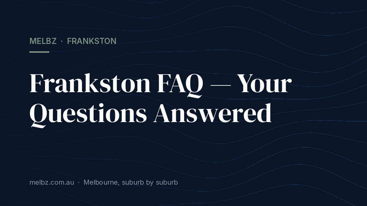 Title card: Frankston FAQ — Your Questions Answered