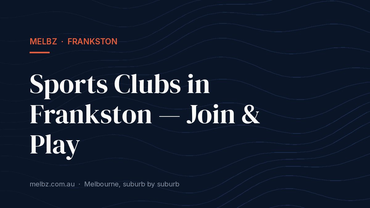 Title card: Sports Clubs in Frankston — Join & Play