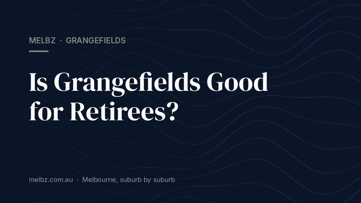 Title card: Is Grangefields Good for Retirees?