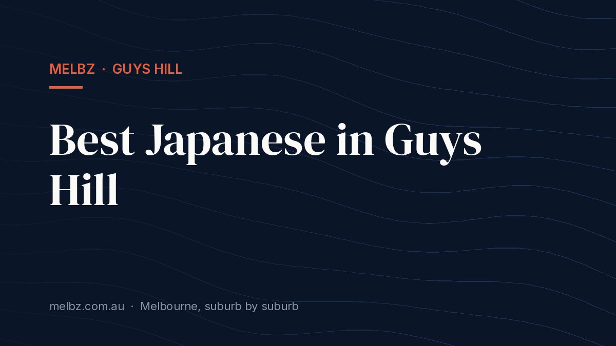 Title card: Best Japanese in Guys Hill
