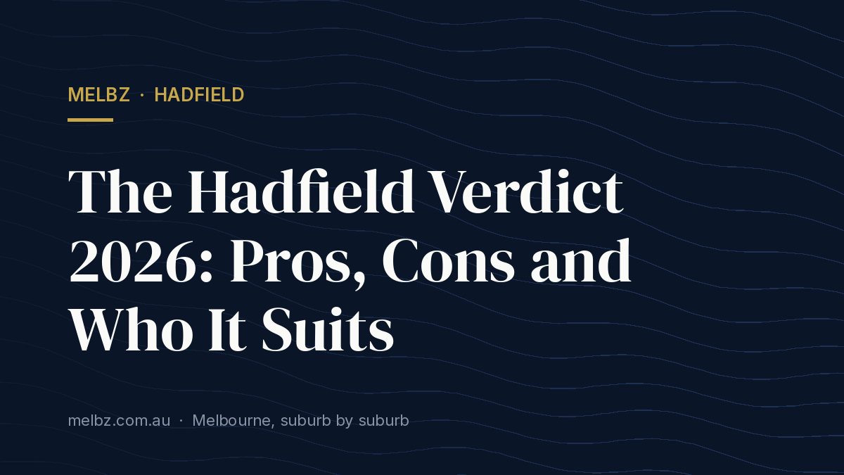 Title card: The Hadfield Verdict 2026: Pros, Cons and Who It Suits