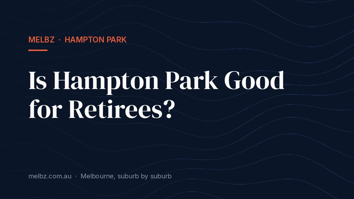 Title card: Is Hampton Park Good for Retirees?