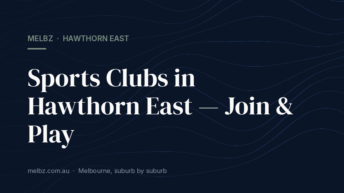 Title card: Sports Clubs in Hawthorn East — Join & Play