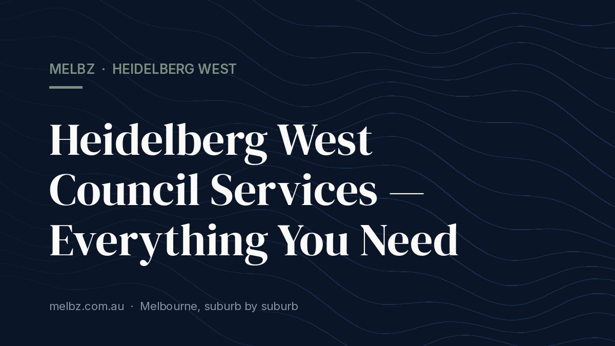Title card: Heidelberg West Council Services — Everything You Need