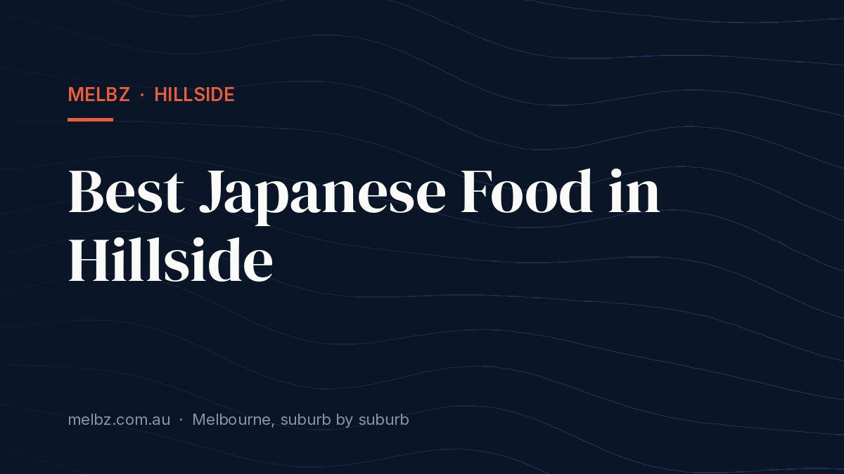 Title card: Best Japanese Food in Hillside