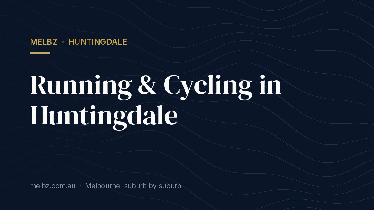 Title card: Running & Cycling in Huntingdale