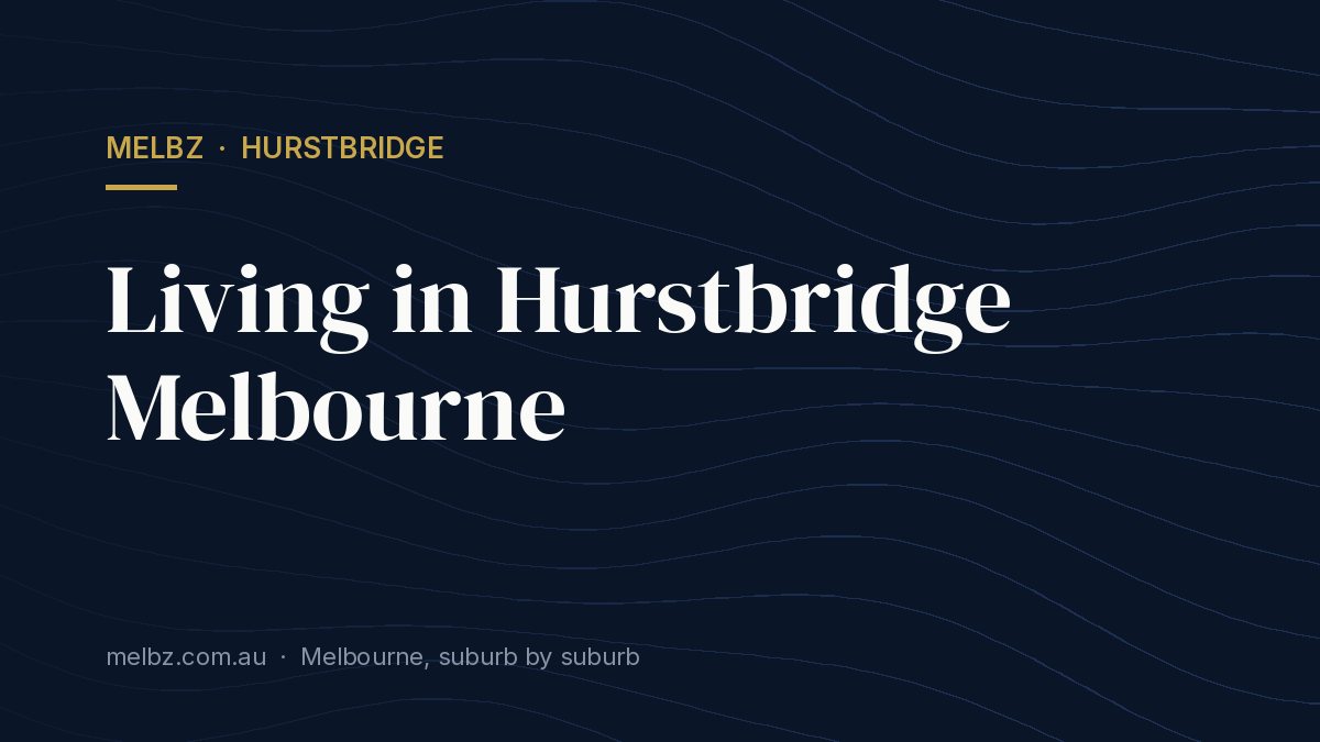 Title card: Living in Hurstbridge Melbourne
