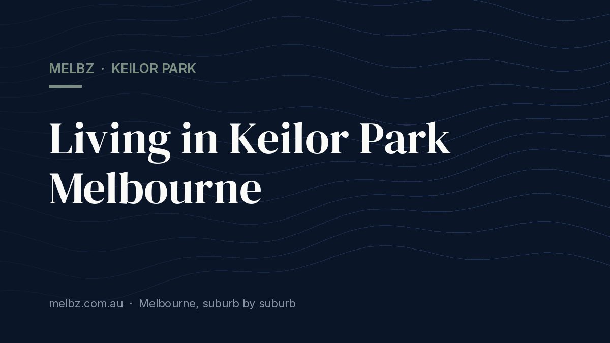 Title card: Living in Keilor Park Melbourne