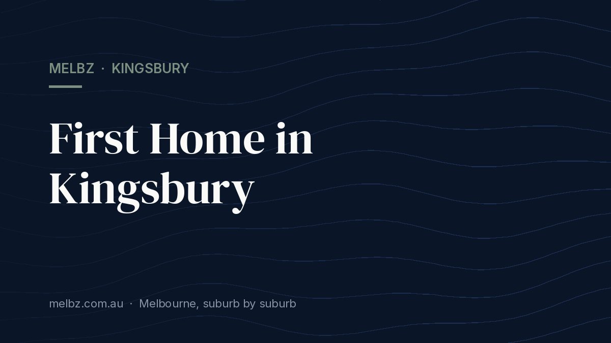 Title card: First Home in Kingsbury