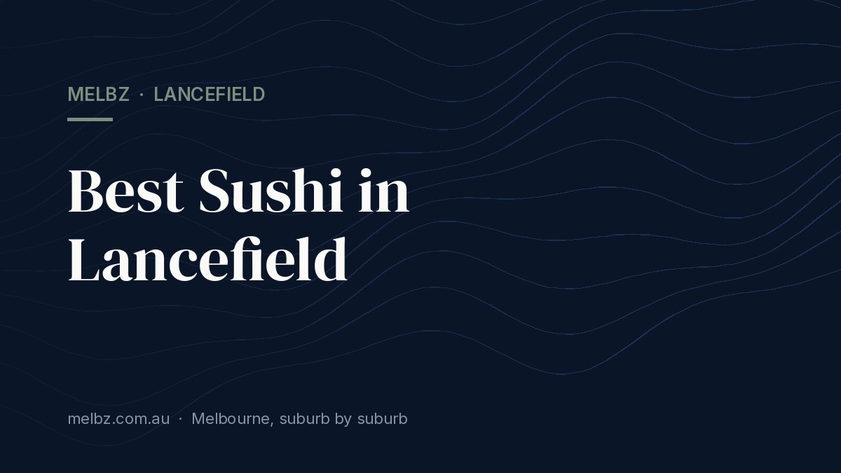 Title card: Best Sushi in Lancefield