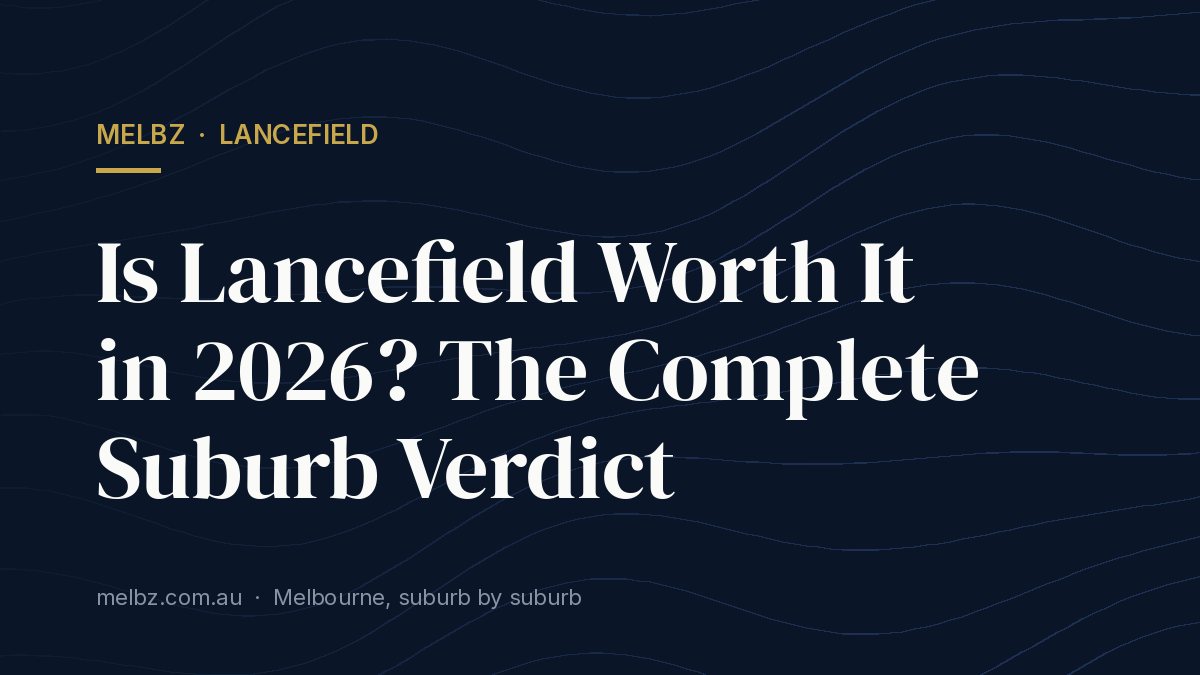 Title card: Is Lancefield Worth It in 2026? The Complete Suburb Verdict