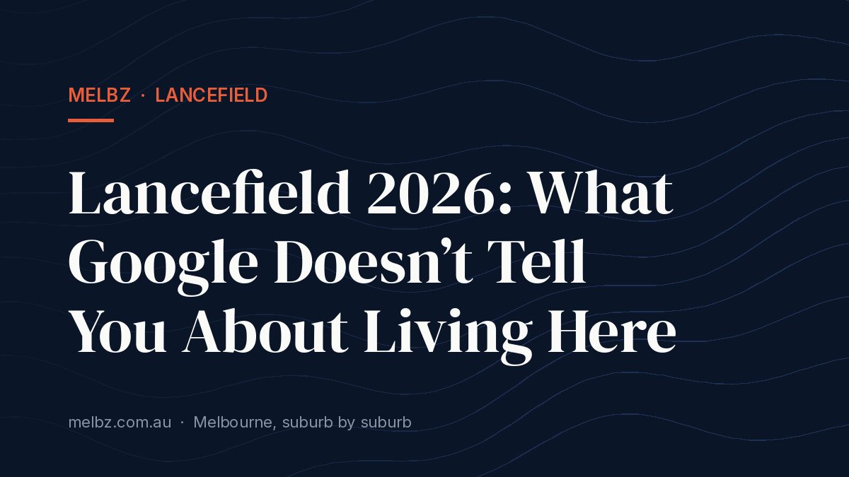 Title card: Lancefield 2026: What Google Doesn’t Tell You About Living Here