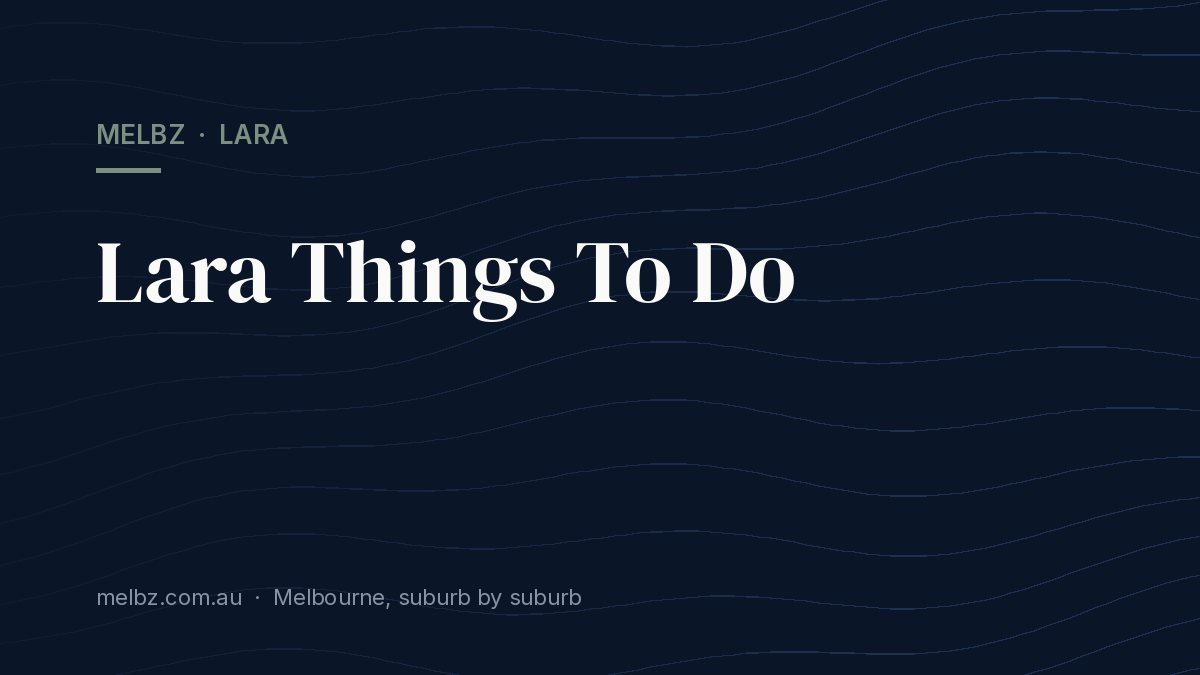Lara Things To Do