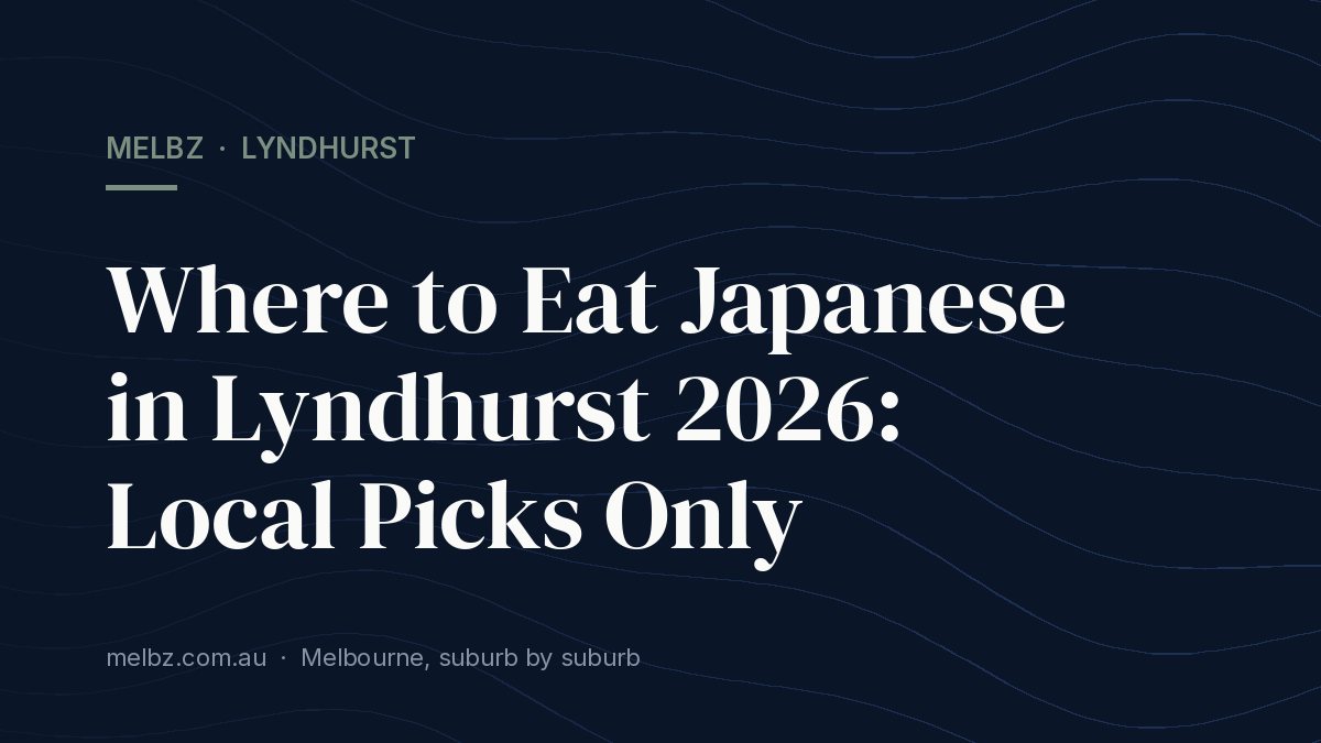 Title card: Where to Eat Japanese in Lyndhurst 2026: Local Picks Only