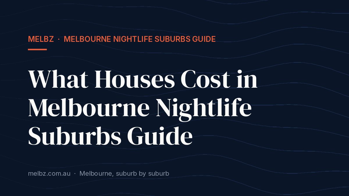 Best Brunch in Melbourne Nightlife Suburbs Guide