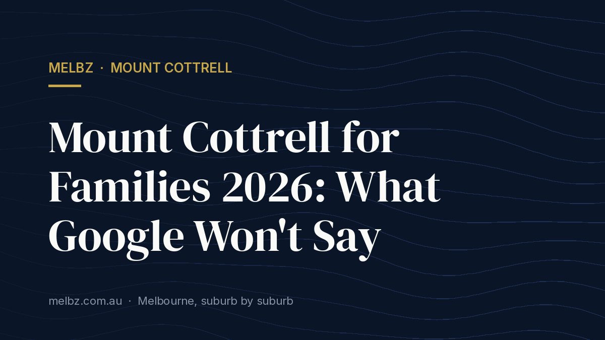 Title card: Mount Cottrell for Families 2026: What Google Won't Say