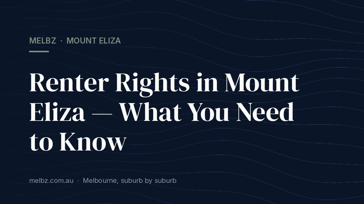 Title card: Renter Rights in Mount Eliza — What You Need to Know