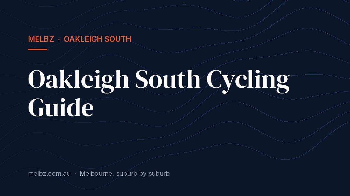 Title card: Oakleigh South Cycling Guide