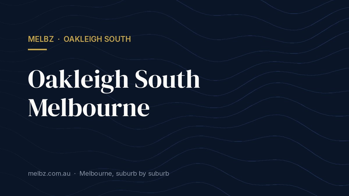 Title card: Oakleigh South Melbourne