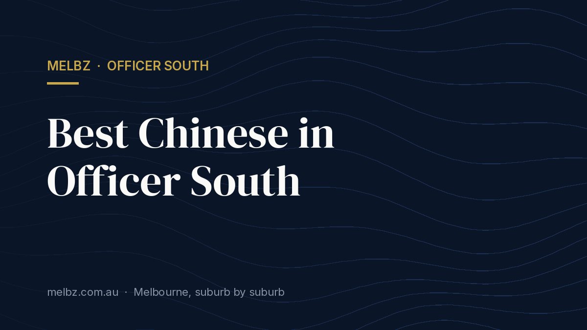 Title card: Best Chinese in Officer South