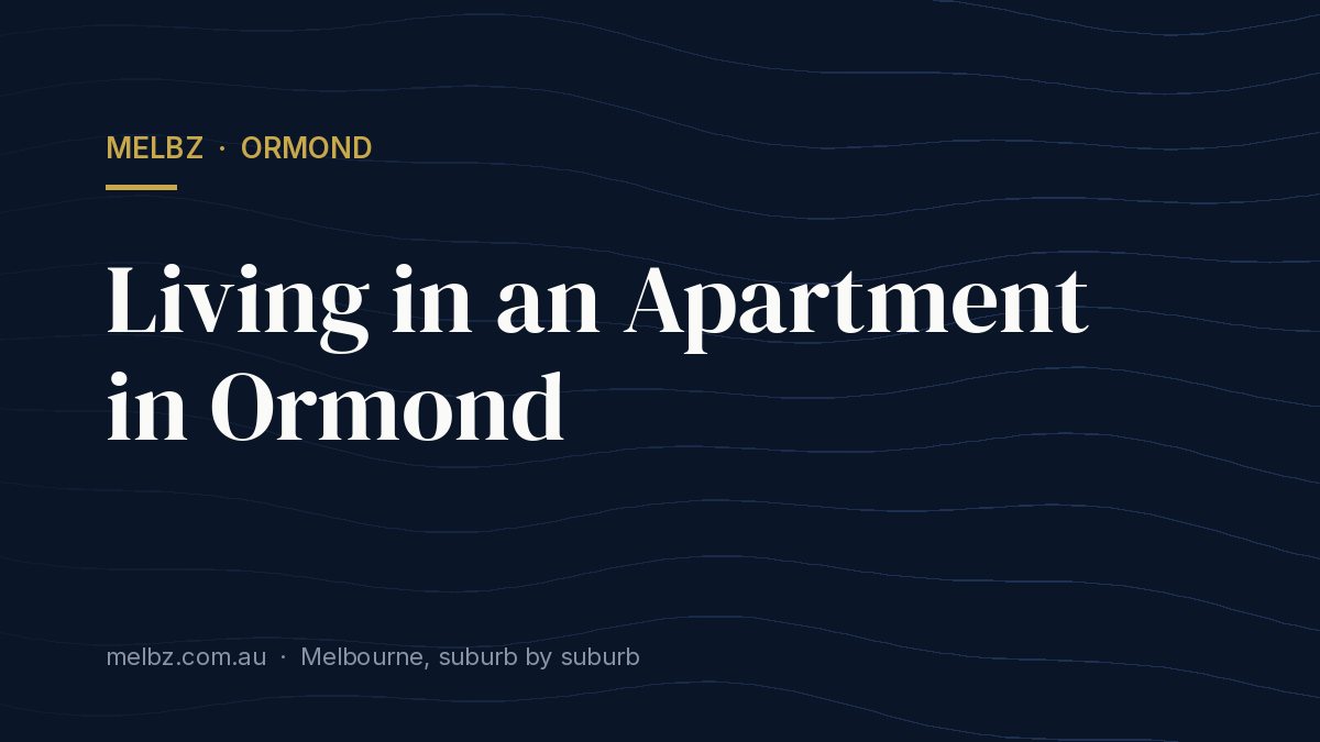 Title card: Living in an Apartment in Ormond