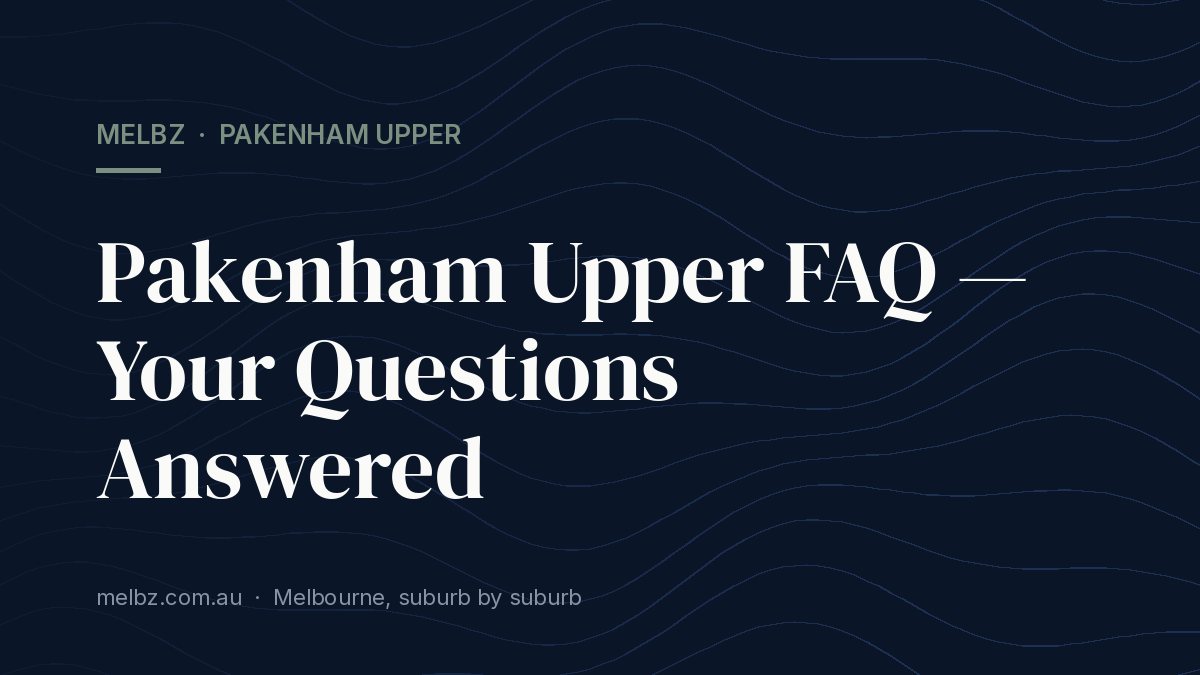 Title card: Pakenham Upper FAQ — Your Questions Answered
